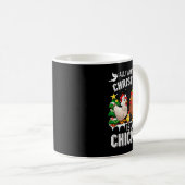 Mug All I Want For Christmas Is A Chicken Ugly Sweater (Devant droit)