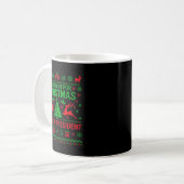 Mug All I Want For Christmas Is A New President Anti-t (Devant gauche)