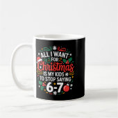 Mug All I Want For Christmas Is My Kids To Stop Saying (Gauche)