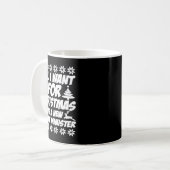 Mug All I Want For Xmas Is A New Prime Minister Funny  (Devant gauche)