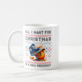 Mug All I Want This Christmas Is A New President (Gauche)
