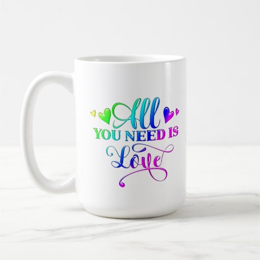 Mug All You Need Is Love Inspirational Personalized (Gauche)