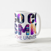 Mug Aller Cosmique Embrasser L'Espace (Devant droit)