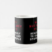 Mug Allergie sévère à la noix présente - Réagit mal (Centre)