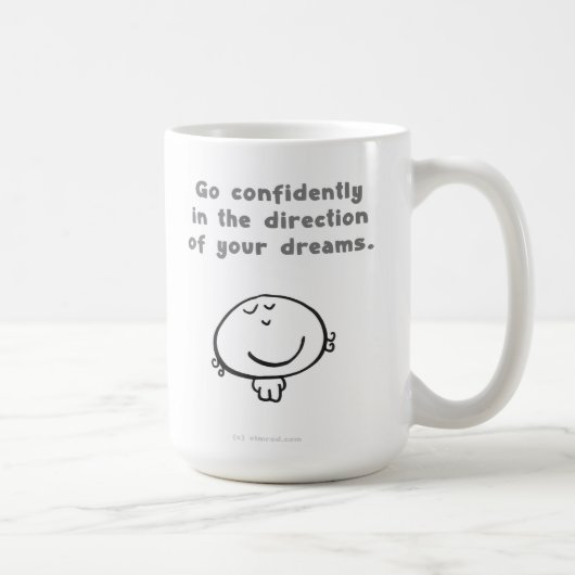 Mug "Allez avec confiance dans la direction de vos (Droite)