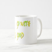 MUG ALLEZ AVEC DE BONS MOTS DE CONCEPTION DE MESSAGE D (Devant droit)