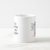 Mug Allez de pair avec l'écoulement (l'attitude (Centre)