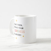 Mug Allez Diffuser Votre Fabulence Ailleurs ! - collèg (Devant gauche)