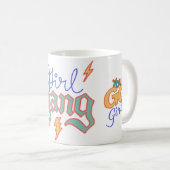Mug Allez, fille, gang des filles, Mars est l'histoire (Devant droit)
