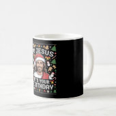 Mug Allez Jésus C'est ton Anniversaire Vilain Chandail (Devant droit)