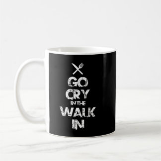 Mug Allez Pleurer Dans La Promenade Dans Le Chef Amusa