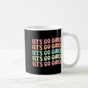 Mug Allons-y les filles Femmes Enterrement de vie de j