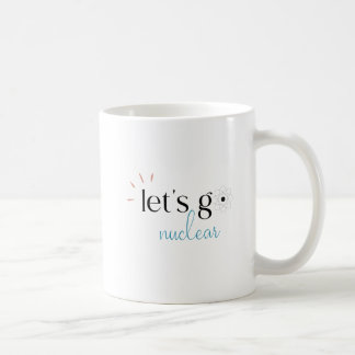 Mug Allons-y Nucléaire, l'énergie nucléaire est sûre