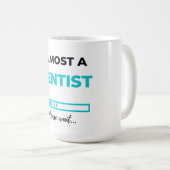 Mug Almost A Dentist 2 (Devant droit)