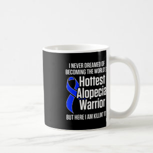 Mug Alopecia Aware Hair Loss Warrior Hottest Survi