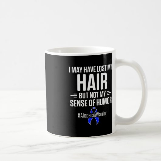 Mug Alopecia Awareness Hair Loss Warrior Humour Surviv (Droite)