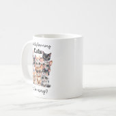 Mug Alors Exactement Combien de Chats Sont Trop (Devant gauche)