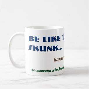 Mug Alt Funny Skunk Smelly Pâte Odor Bois Animal