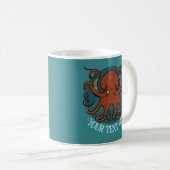 Mug Alternative Octopus Artwork Add Your Text Design (Devant droit)