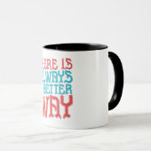 Mug Always A Better Way - Innovative Strategy Graphic  (Devant droit)
