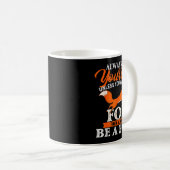 Mug Always Be Yourself Unless You Can Be A Fox - Fox L (Devant droit)