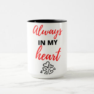 Mug Always In My Heart Black
