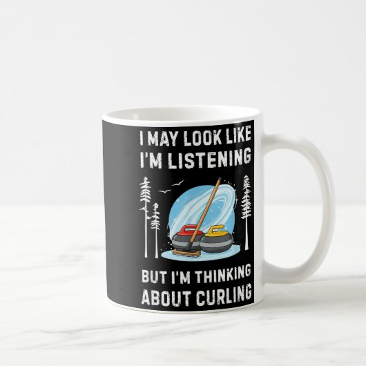 Mug Amateur de curling drôle, je peux sembler écouter (Droite)