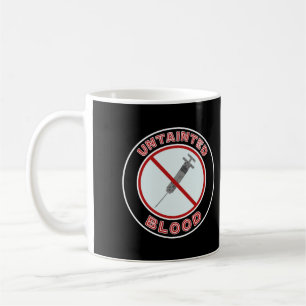 Mug Amateurs de liberté de sang non contaminé T-commun