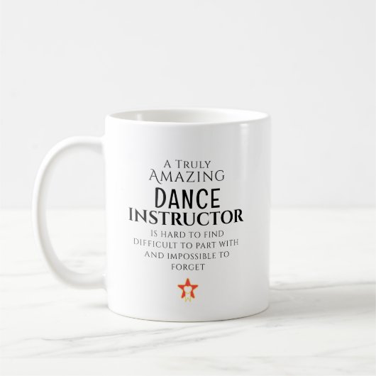 Mug Amazing Dance Instructor Hard To Find Personalized (Gauche)