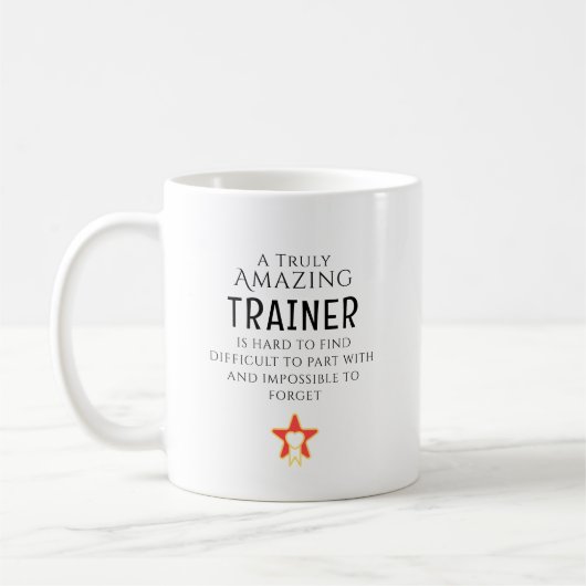 Mug Amazing Trainer Hard To Find Personalized Gift (Gauche)