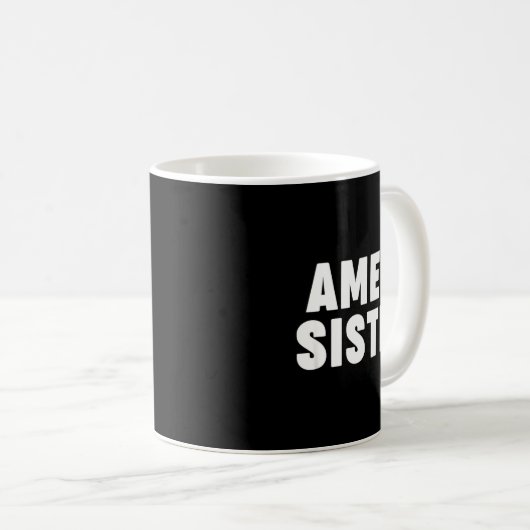 Mug Amen Sister  (Devant droit)