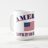 Mug America Love It Or Leave It (Devant gauche)