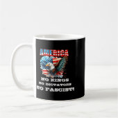 Mug America No Kings No Dictators No Fascist  (Gauche)