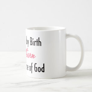 Mug Américain par la naissance, du sud par la Grâce de