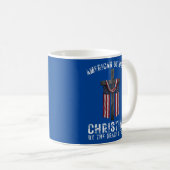 Mug Américain Par Naissance Chrétien Par La Grâce de D (Devant droit)