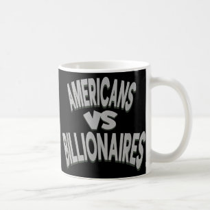 Mug Américains anti-trump contre milliardaires