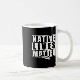 Mug Amérindiens Vivent Amérindiens Amérindiens Jour Ge