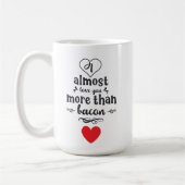 Mug Ami garçon amusant Je t'aime presque Plus Valentin (Gauche)