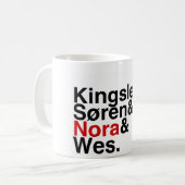 Mug Ami Kingsley, Soren, Nora, Wes de livre (Devant gauche)