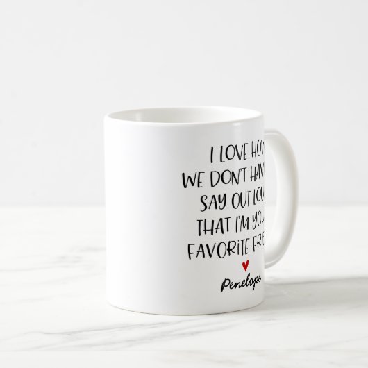 Mug Ami préféré fait sur commande (Devant droit)