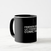 Mug Amis et comique sans (Devant gauche)