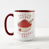 Mug AMIS™ | Ils ont ruiné Cranberry Day (Gauche)