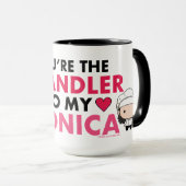 Mug AMIS™ | Vous êtes le Chandler de ma Monica (Devant droit)