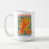 Mug AMIS™ | Vous êtes mon homard vibrant graphique (Gauche)