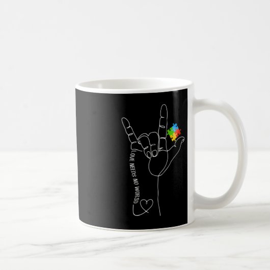 Mug Amour Besoin d'aucun mot Sensibilisation sur l'aut (Droite)
