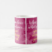 Mug Amour ce qui vous avez le Gratefulness de (Centre)