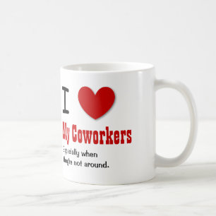 Mug Amour drôle de l'humour I de bureau MES COLLÈGUES