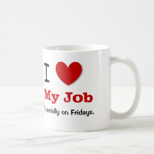 Mug Amour drôle de l'humour I de bureau MON TRAVAIL