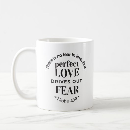 Mug Amour Éternel - 1 Jean 4:18 Citation Scripturaire (Gauche)