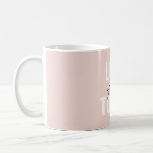 Mug Amour Positif Vous-Même Aujourd'Hui Citation Paste (Gauche)